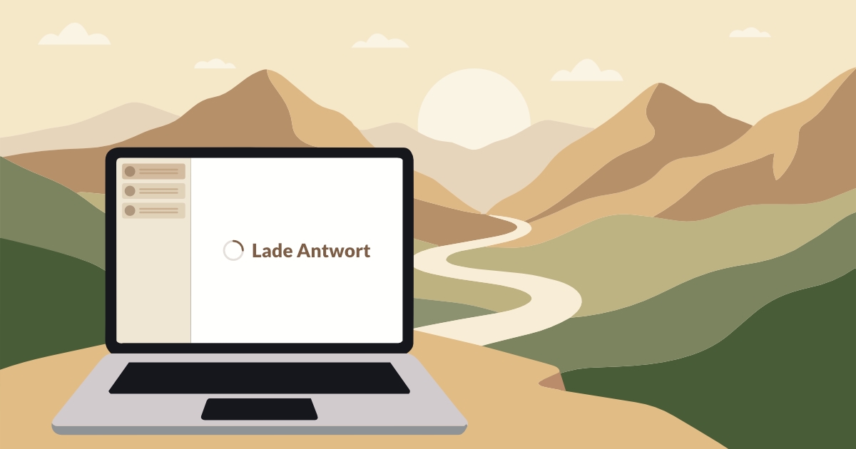 Illustration eines Laptops vor einer ruhigen Berglandschaft mit Sonnenuntergang und geschwungenem Weg. Auf dem Bildschirm steht „Lade Antwort“, was eine KI-Wartezeit symbolisiert, in der der Fokus leicht verloren gehen kann.